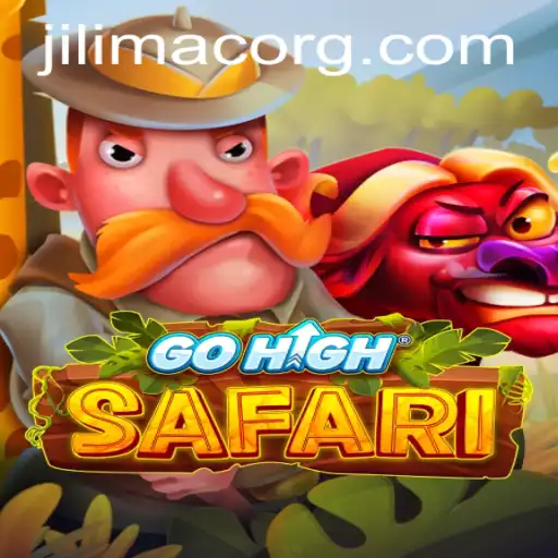 Exploring the Exciting World of GoHighSafari: A New Adventure Awaits with JILIMAC