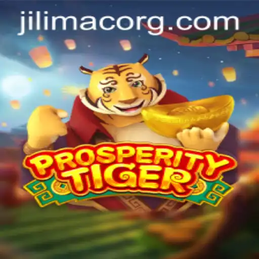 Exploring ProsperityTiger: The Game that Redefines Strategy with JILIMAC